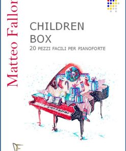 CHILDREN BOX – PER PIANOFORTE