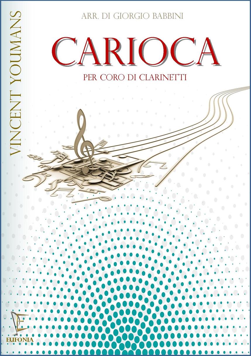CARIOCA PER CORO DI CLARINETTI - immagine 2