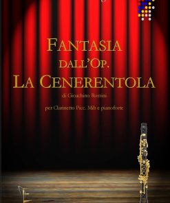 FANTASIA DALL’OPERA LA CENERENTOLA PER CL. PICC. E PF.