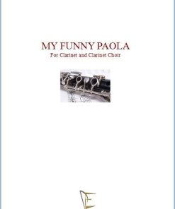 MY FUNNY PAOLA PER CORO DI CLARINETTI