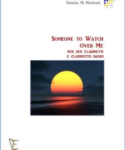 SOMEONE TO WATCH OVER ME