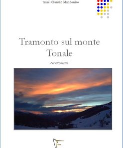 TRAMONTO SUL MONTE TONALE