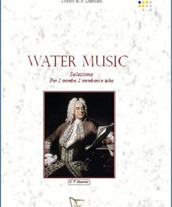 WATER MUSIC  SELEZIONE per 5 ottoni