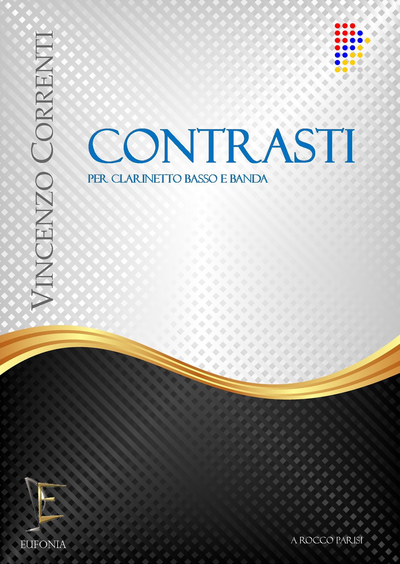 CONTRASTI PER CLARINETTO BASSO E BANDA