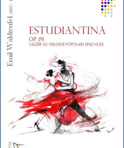 ESTUDIANTINA Op. 191