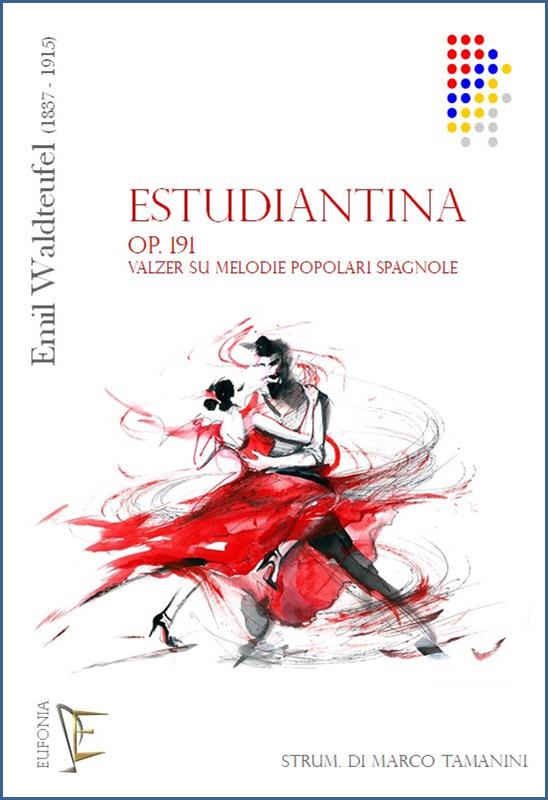 ESTUDIANTINA Op. 191