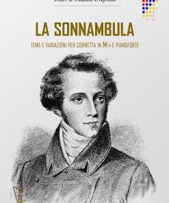 LA SONNAMBULA PER CORNETTA E PIANOFORTE
